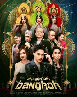 CHUYỆN TÌNH BANGKOK