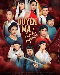 DUYÊN MA TÌNH NGƯỜI